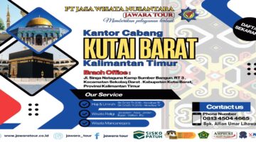 Berizin Resmi dan Berpengalaman, Jawara Tour Kutai Barat Buka Pendaftaran Haji dan Umrah 2026